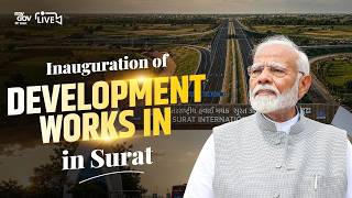 LIVE: PM Modi lays foundation stone, inaugurates various development works in Surat, Gujarat