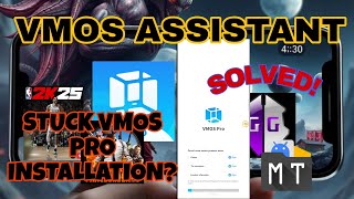 Vmos Assistant For Vmos Pro Stuck Installation