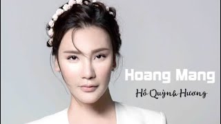 Hoang Mang ( Lyrics) | Hồ Quỳnh Hương