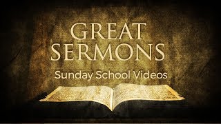 Great Sermon Sunday School Videos 06182017 - El Paso Christian Church Live Stream