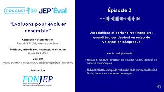 Associations et partenaires financiers : quand évaluer devient un enjeu de valorisation réciproque Associations et partenaires financiers : quand évaluer devient un enjeu de valorisation réciproque