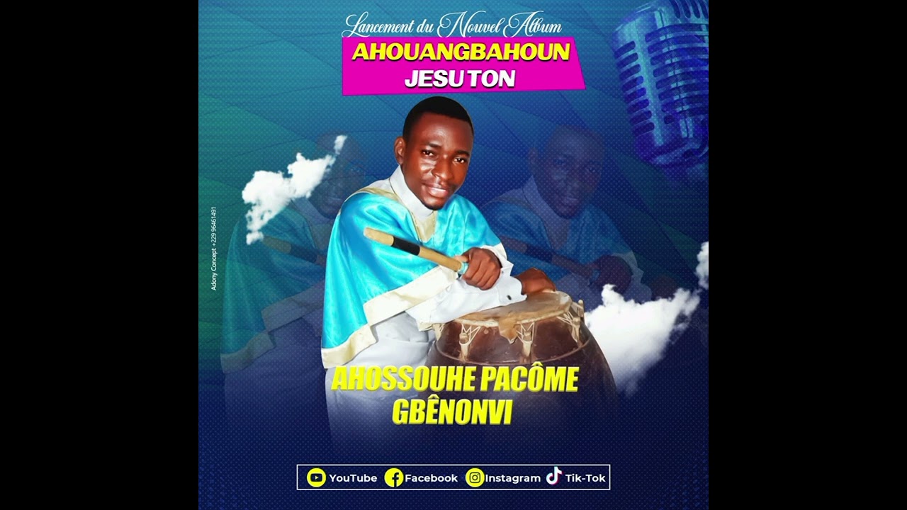 AWHANGBAHOUN JESU TON_EGLISE DU CHRISTIANISME CÉLESTE