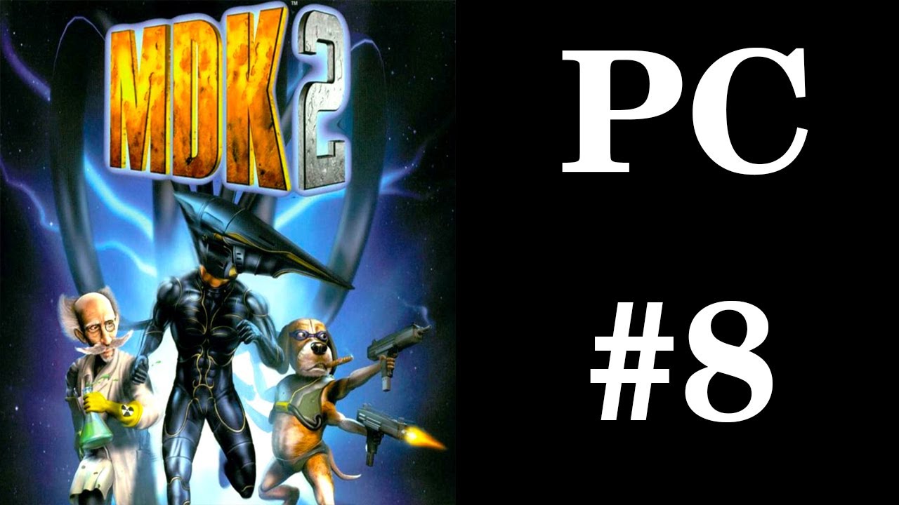 MDK 2 - Mission 8