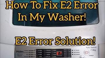 How to fix E2 Error in Haier Automatic Washing Machine| E2 Error Solution | Pakistan Electronics
