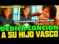 📌GUILLERMO DÁVILA dedica  CANCIÓN A su HIJO VASCO MADUEÑO🎤🎤🎤