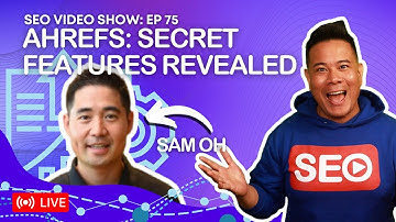 Sam Oh 🔓 Unlocks Ahrefs Secret Features! - AMA (AskMeAnything) Honest Expert Answers