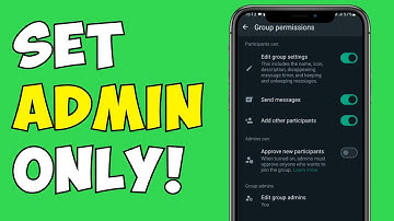 How To Set Only Admin Can Send Messages In WhatsApp Group?