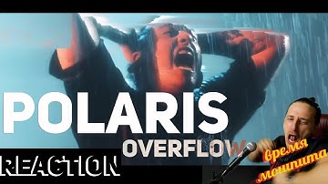 POLARIS - Overflow | REACTION