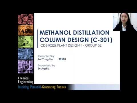 Equipment Design of Methanol Distillation Column (C-301) – UTP PDP Jan 2020 Group 2
