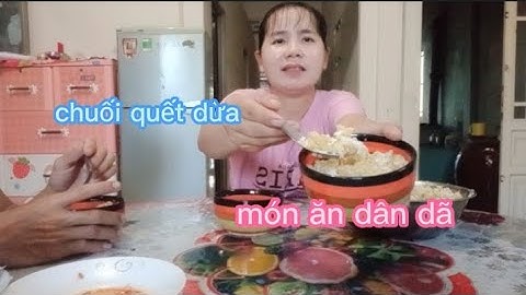 CHUỐI QUẾT DỪA | MÓN ĂN DÂN DÃ ĐƠN GIẢN MÀ NGON | Ngọc Tư Vlogs