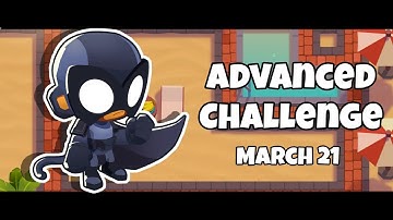 BTD 6 - Advanced Challenge: This challenge is 