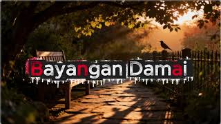 Download Lagu Bayangan Damai (Official Lyric Music) - Lagu Slowrock 2026 MP3