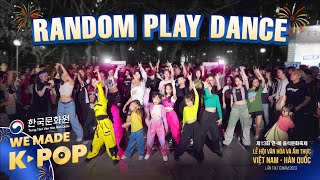 Kpop In Public We Made Kpop Random Dance Play 랜덤플레이댄스 Ft Lễ Hội Văn Hoá Và Ẩm Thực Việt - Hàn