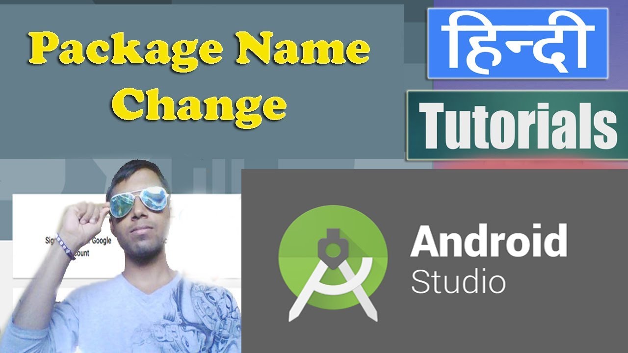 How to Change the Package Name in Android Studio | Tutorial in Hindi ...