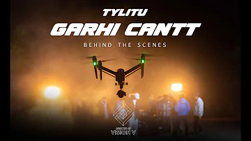 GARHI CANTT - TYLITU | BEHIND THE SCENES | DIRECTED BY VISION V