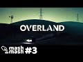 Overland PS4 Gameplay - Part 3 -  The Grasslands and A BIg Fiery Mess