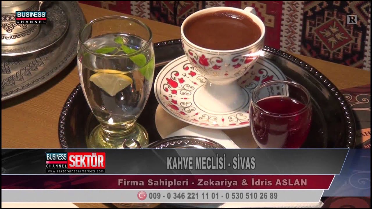 SİVAS KAHVE MECLİSİ YouTube