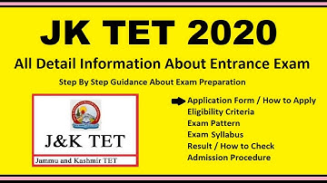 JK TET 2020 - Jammu & Kashmir TET, Notification, Dates, Application, Eligibility, Admit Card