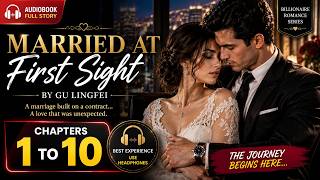 Married at first sight novel Serenity and Zachary | Romance audiobook|  Chapter 1 to 10