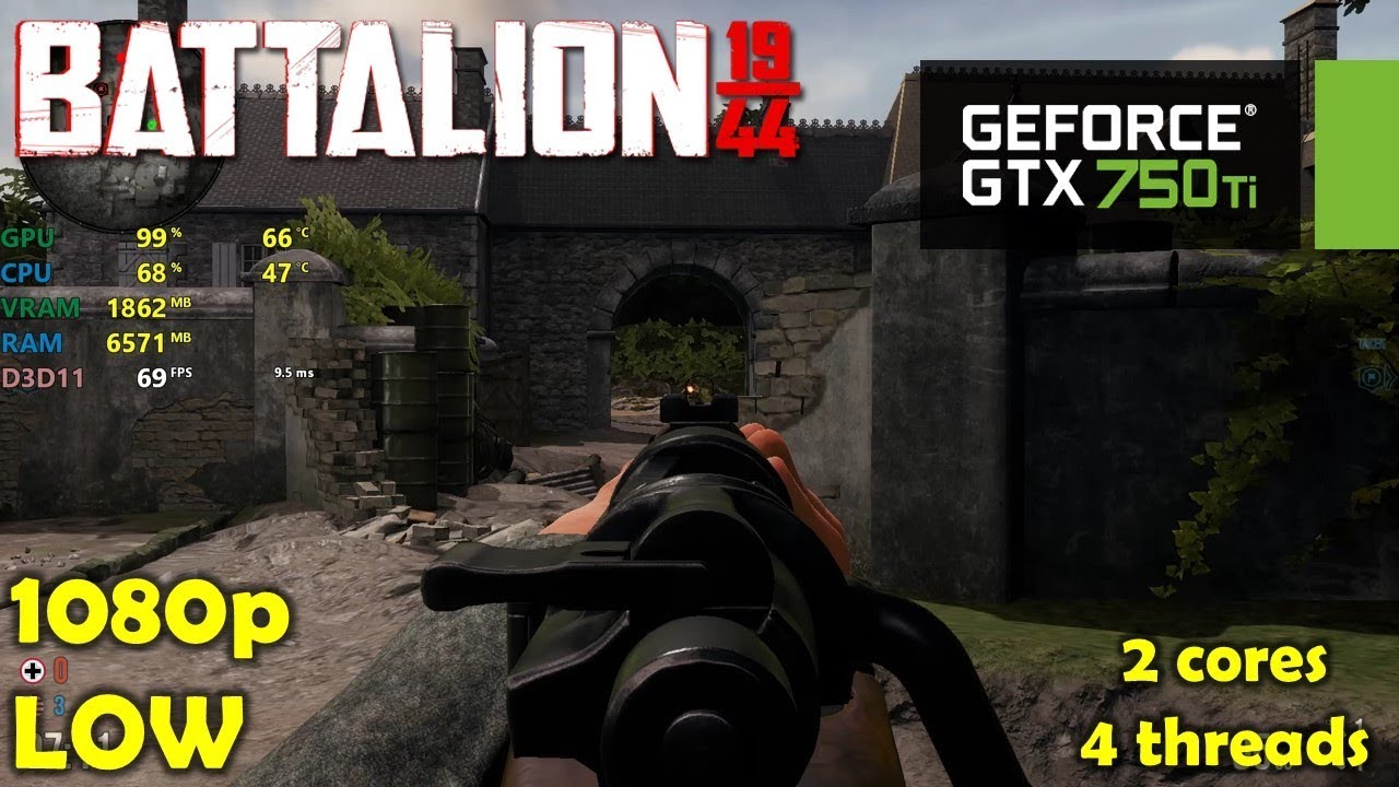 GTX 750 Ti | BATTALION 1944 - 2 cores, 4 threads i3!