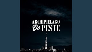 Archipielago de Peste (feat. Tonyko)