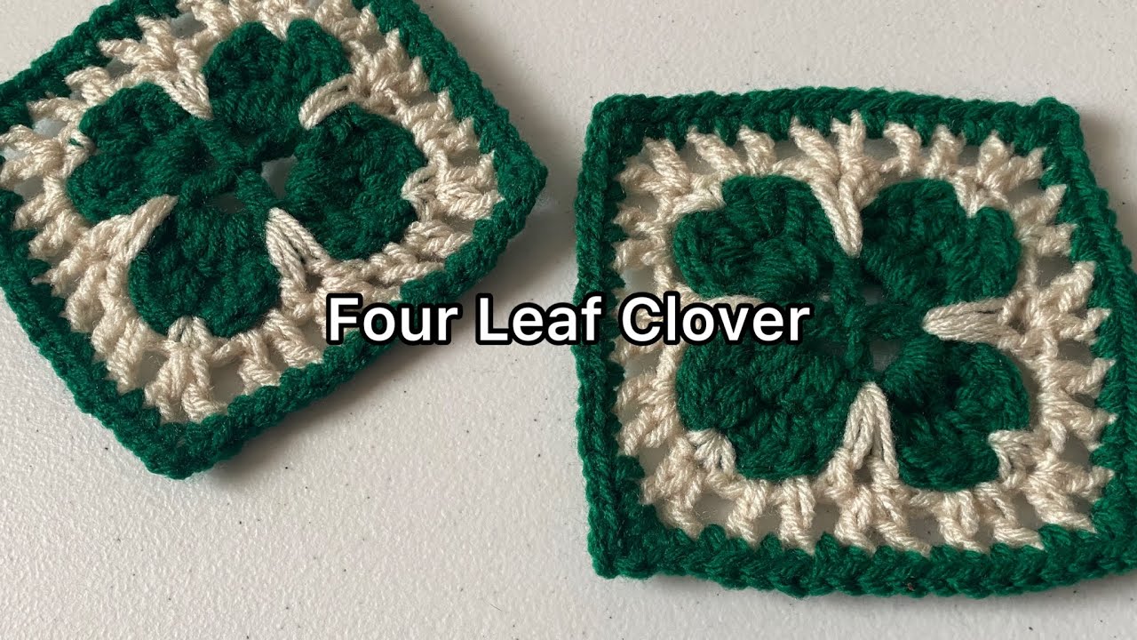 Crochet Four-Leaf Clover Granny Square#32