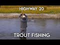 Yellowstone Teton Territory Fly Fishing | Highway 20 Trout