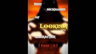 Best Nickname Part-5 Lookism Edit