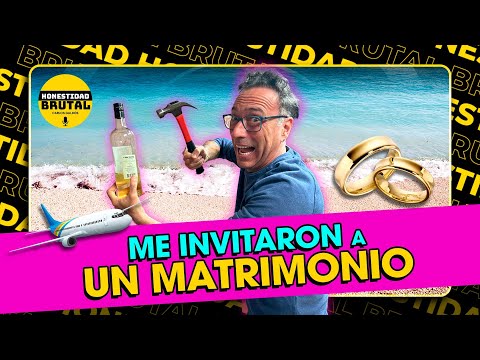ME INVITARON A UN MATRIMONIO | HONESTIDAD BRUTAL CON CARLOS GALDÓS