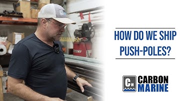How Do We Ship Our Push-Poles | Carbon Marine