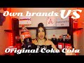 Own brands VS Original Coke Cola!! || Amreenio