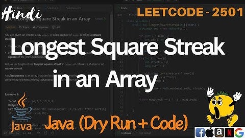 2501. Longest Square Streak in an Array | LeetCode 2501 Explained in Java |Code Explanation& Dry Run