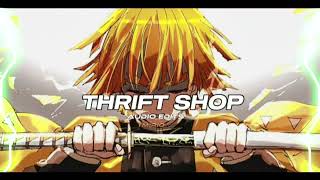 Thrift Shop - Macklemore & Ryan Lewis Ft. Wanz [Edit Audio]