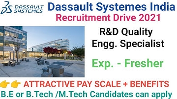 Top French MNC Hiring in India I R & D Quality Engineering Specialist Jobs in Dassault Systèmes