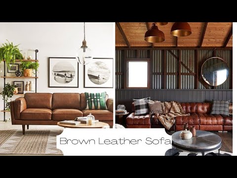How To Style A Living Room With Brown Leather Furniture