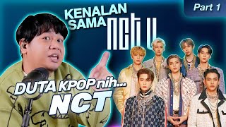 Kenalan Sama NCT (1/3)