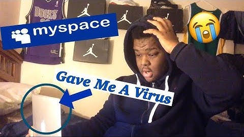 Tried Making A Myspace Account In 2019 (Got A Virus) Part 1