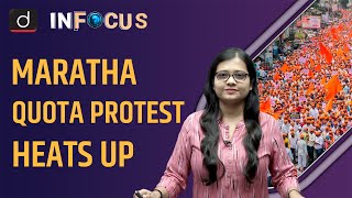 Maratha Quota Protests Intensify in Maharashtra । In Focus । Drishti IAS English