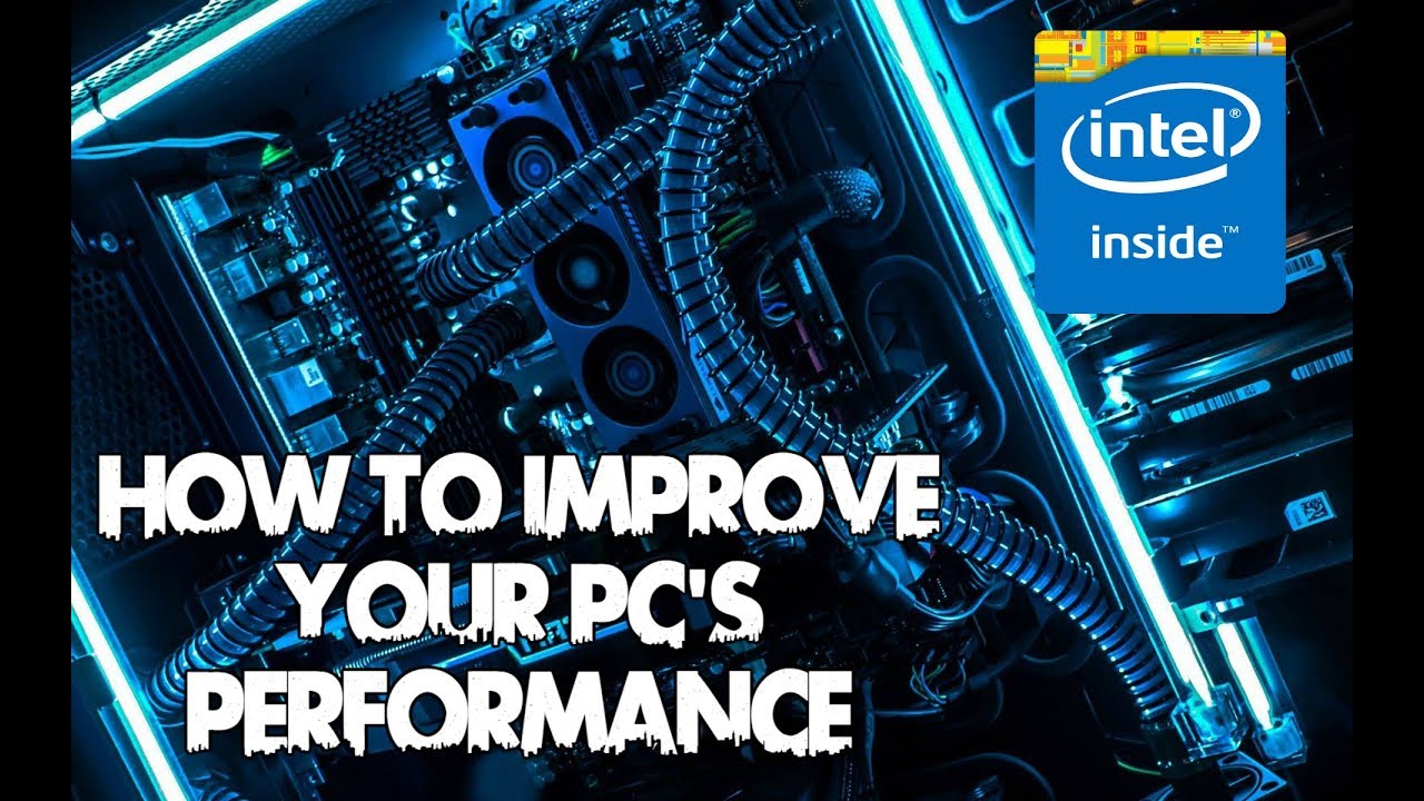 increase pc performance