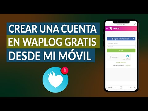 Cómo Crear una Cuenta en Waplog e Iniciar Sesión Desde mi Móvil o con Facebook