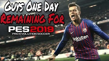 Just One Day Remaining For PES 19 Mobile. Server Maintenance Is Underway.