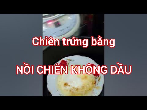 Video Chiên trứng bằng nồi chiên không dầu - youtube