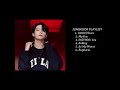 BTS JUNGKOOK PLAYLIST 2023