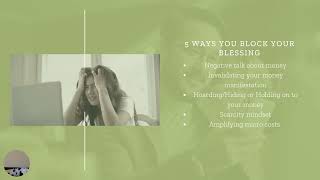 5 Ways You Block Your Financial Flow!! Learn What NOT To Do To ATTRACT More Money