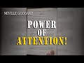 Neville Goddard On How To EXERCISE Your ATTENTION - Power of Awareness