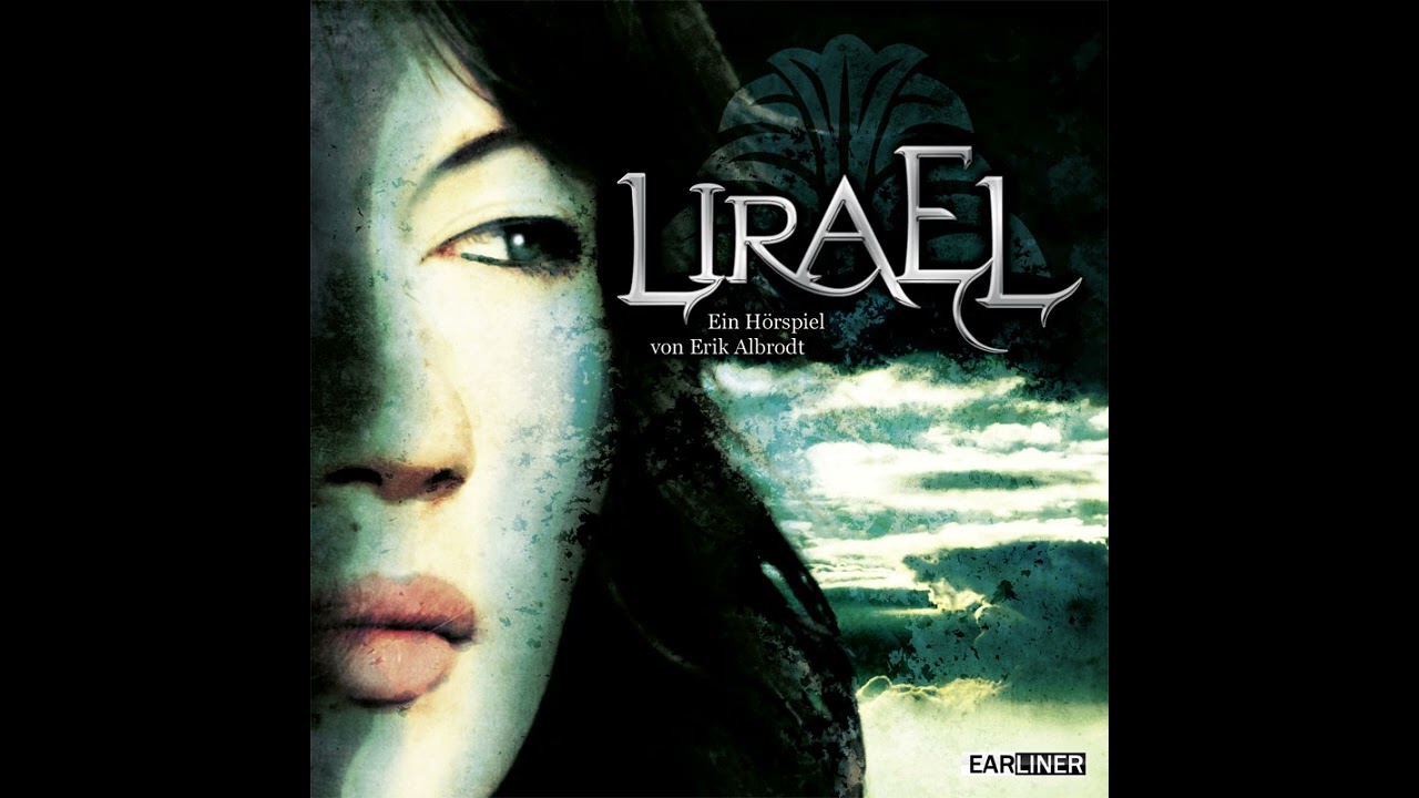 Lirael - Ganzes Hörspiel