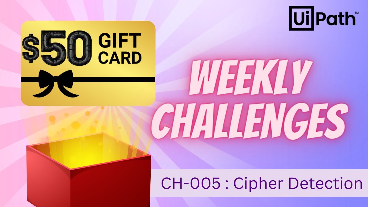 tbmk0005-cipher-detection-weekly-challenge-series-uipath