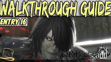 NIER REPLICANT ver. 1.2 - Walkthrough Part 16 - THE SHADOWLORD