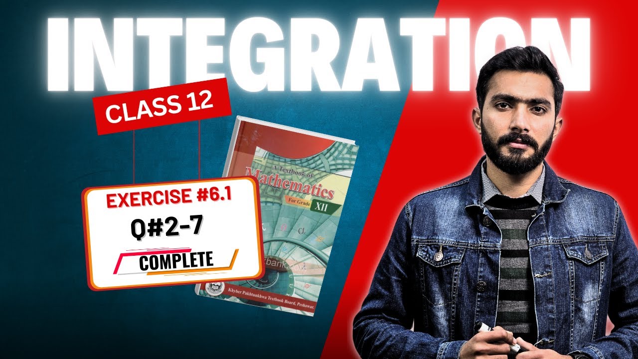 Class 12 math 6 1 integration questions 2 to 7 solved nbf federal