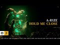 A-RIZE - Hold Me Close